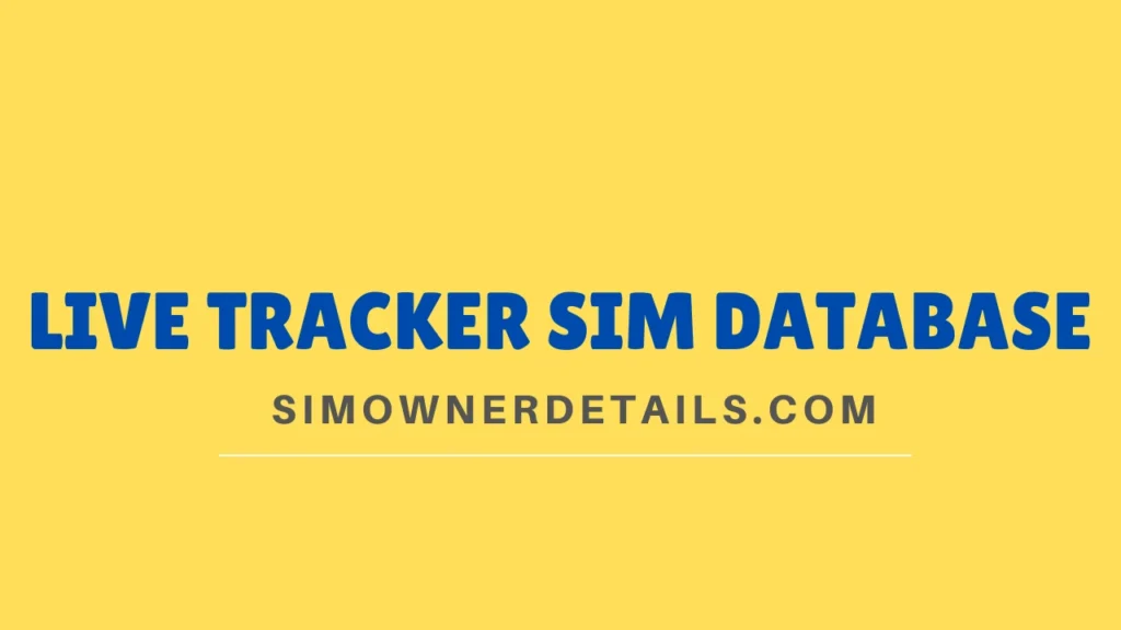  Live Tracker SIM Database