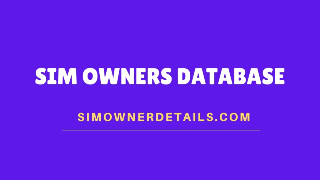 SIM Owners Database 2025